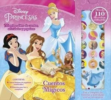 Disney Princesas. Mi primer libro de cuentos, actividades y calcomanías