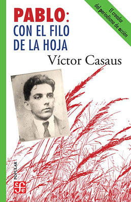 Pablo: con el filo de la hoja