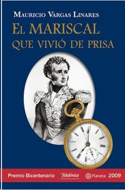 El mariscal que vivió de prisa