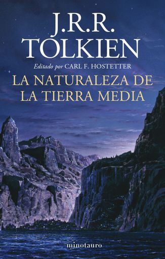 LA NATURALEZA DE LA TIERRRA MEDIA