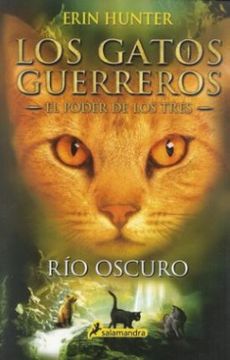 LOS GATOS GUERREROS EL PODER DE LOS TRES