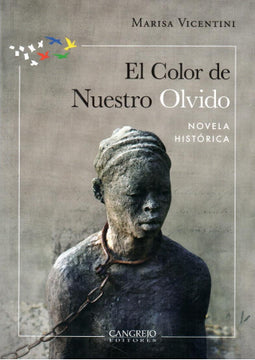 El Color de Nuestro Olvido