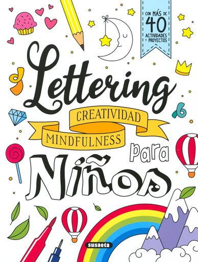 LETTERING CREATIVIDAD MINDFULNESS PARA NIÑOS