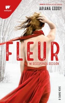 Fleur - mi desesperada decisión