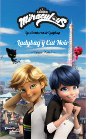 Las aventuras de Ladybug. Ladybug y Cat Noir. Origen Parte 1