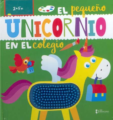 EL PEQUEÑO UNICORNIO EN EL COLEGIO