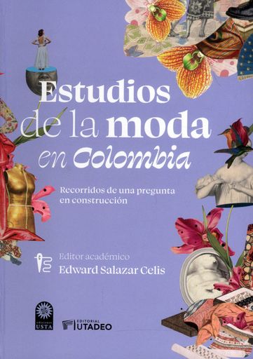 Estudios de la moda en Colombia
