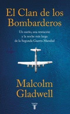 EL CLAN DE LOS BOMBARDEROS
