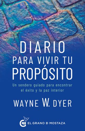Diario para vivir tu propósito