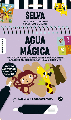 Agua mágica. Selva