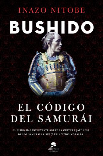 BUSHIDO EL CODIGO SAMURAI