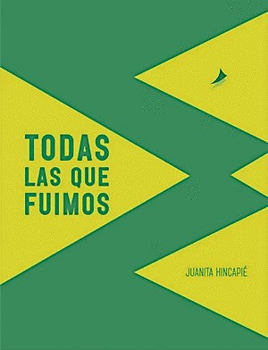 TODAS LAS QUE FUIMOS