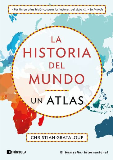 LA HISTORIA DEL MUNDO UN ATLAS