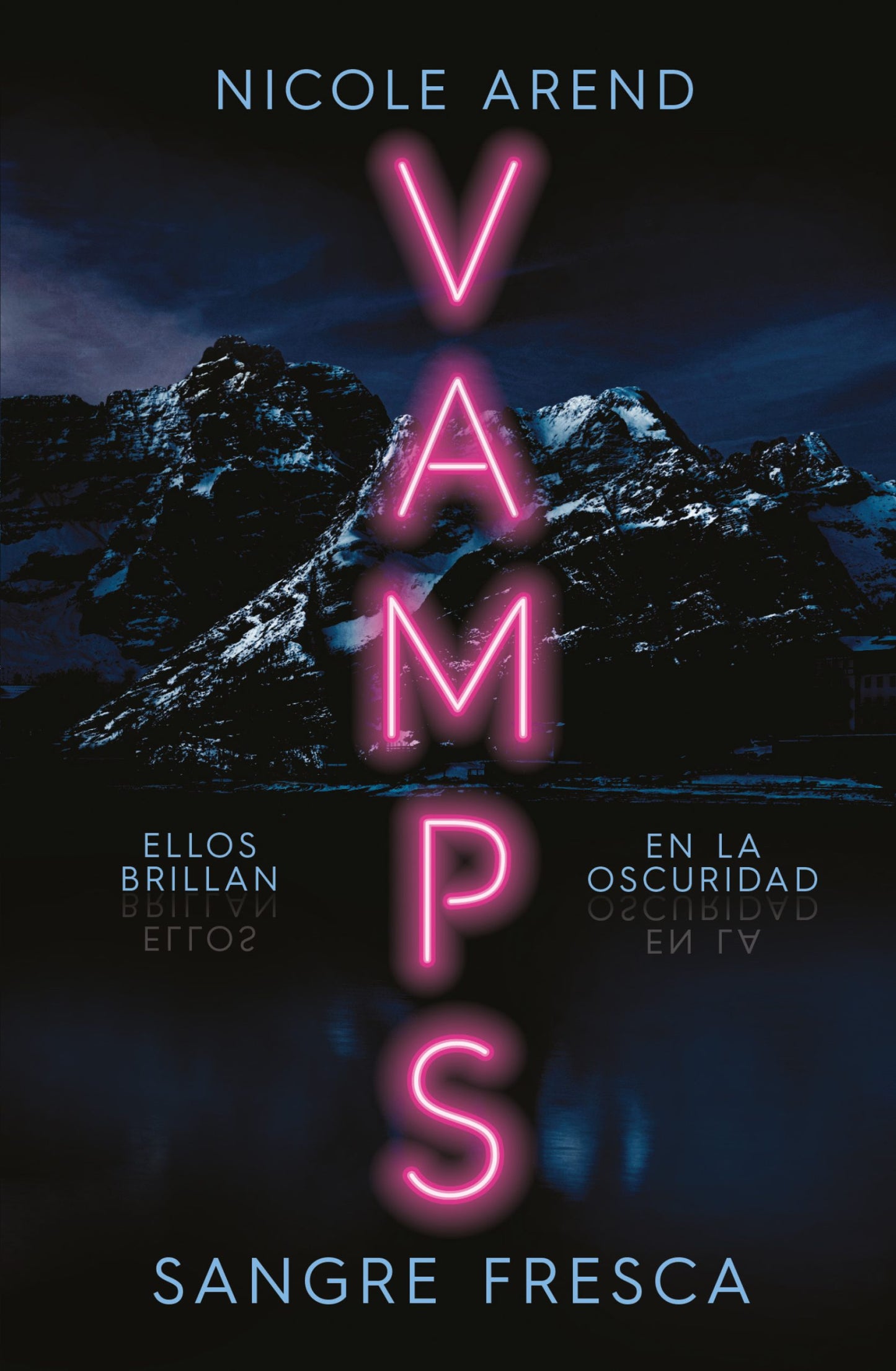 VAMPS SANGRE FRESCA