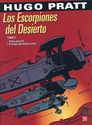 LOS ESCORPIONES DEL DESIERTO TOMO II
