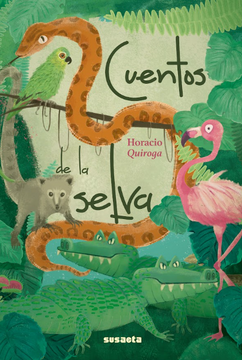 CUENTOS DE LA SELVA