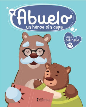 ABUELO UN HÉROE SIN CAPA