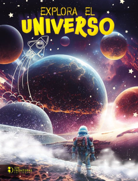EXPLORA EL UNIVERSO