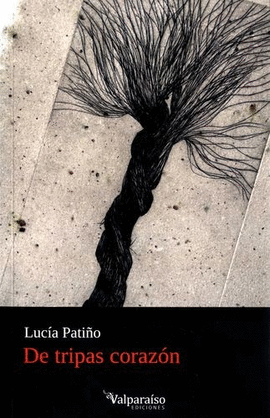 DE TRIPAS CORAZON
