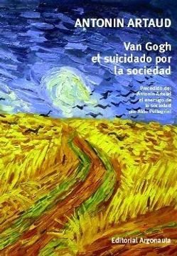 VAN GOGH EL SUIDIDADO POR LA