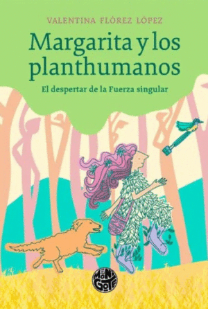 MARGARITA Y PLANTHUMANOS