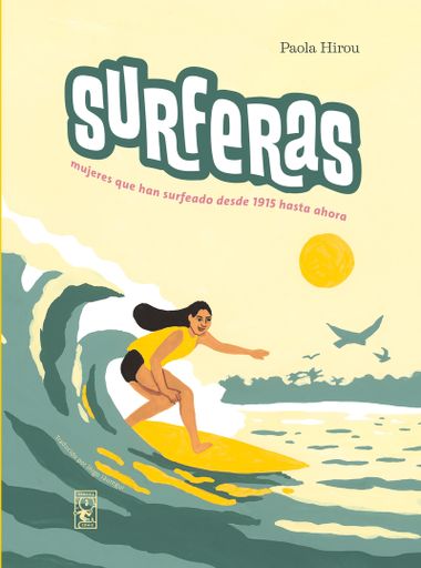 SURFERAS LOS QUE HAN HECHO SURF DESDE 1915 HASTA HOY