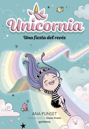 UNICORNIA 2 UNA FIESTA DEL REVES