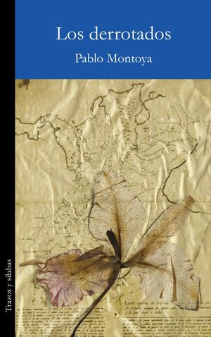 LOS DERROTADOS EDICION CONMEMORATIVA