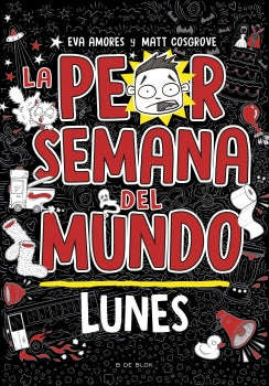 LA PEOR SEMANA DEL MUNDO