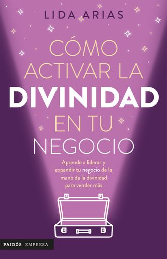 COMO ACTIVAR LA DIVINIDAD EN TU NEGOCIO