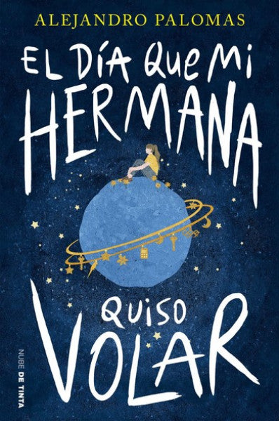 EL DIA EN QUE MI HERMANA QUISO VOLAR