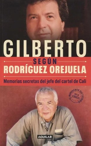 GILBERTO SEGUN RODRIGUEZ OREJUELA