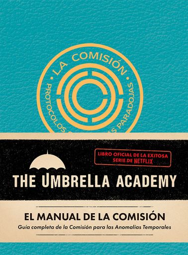 MANUAL DE LA COMISION THE UMBRELLA ACADEMY