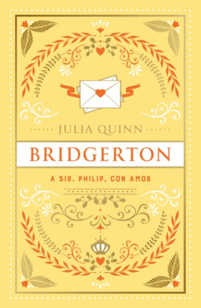 BRIDGERTON A SIR PHILLIP CON AMOR
