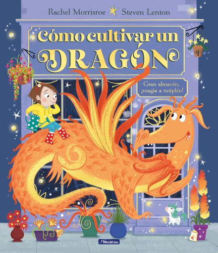 COMO CULTIVAR UN DRAGON