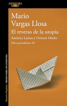 EL REVERSO DE LA UTOPIA OBRA PERIODISTICA III