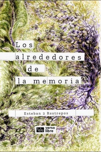 LOS ALREDEDORES DE LA MEMORIA