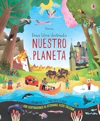 GRAN LIBRO ILUSTRADO NUESTRO PLANETA
