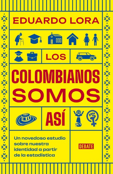 LOS COLOMBIANOS SOMOS ASI