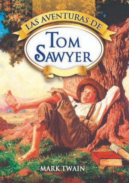 LAS AVENTURAS DE TOM SAWYER