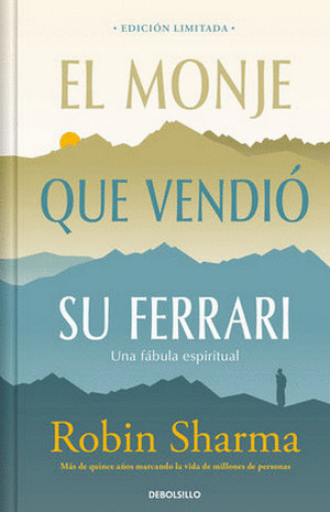 EL MONJE QUE VENDIÓ SU FERRARI- EDICION LIMITADA