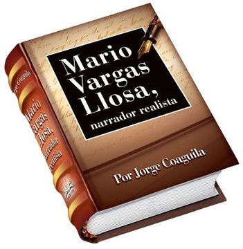 MARIO VARGAS LLOSA NARRADOR REALISTA