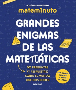 MATEM1NUTO GRANDES ENIGMAS DE LAS MATEMATICAS