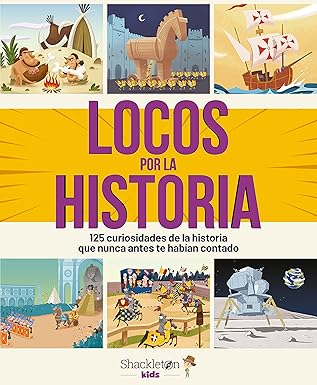 LOCOS POR LA HISTORIA
