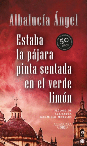 ESTABA LA PAJARA PINTADA SENTADA EN EL VERDE LIMON
