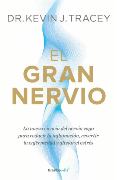 EL GRAN NERVIO