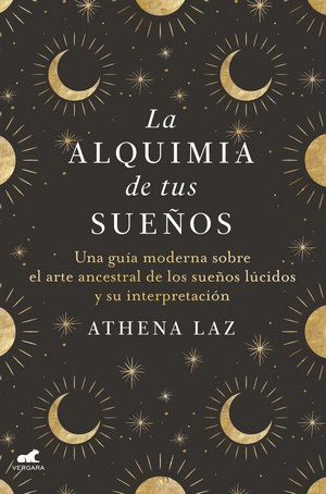 LA ALQUIMIA DE LOS SUEÑOS
