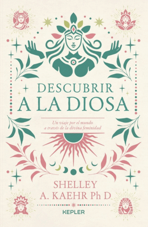 DESCUBRIR A LA DIOSA