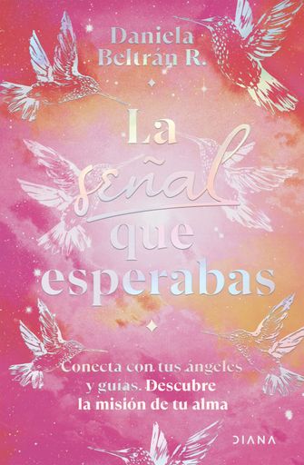 La señal que esperabas