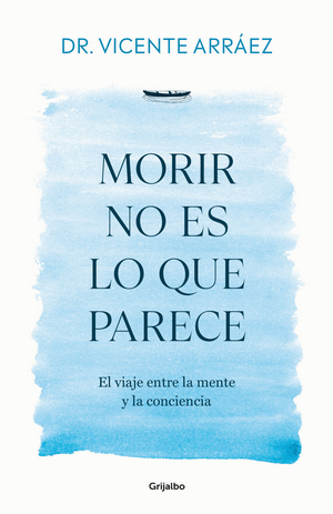 MORIR NO ES LO QUE PARECE